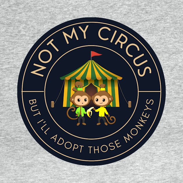 Not my circus, but I'll adopt those monkeys by Different-Functional Podcast